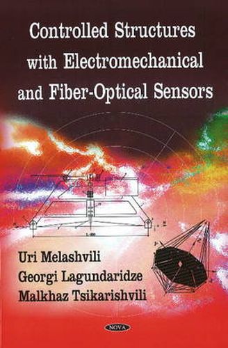 Cover image for Controlled Structures with Electromechanical & Fiber-Optical Sensors