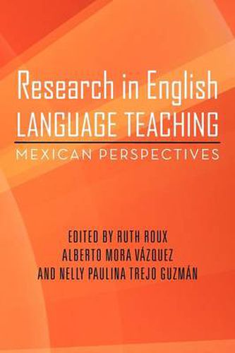 Cover image for Research in English Language Teaching: Mexican Perspectives