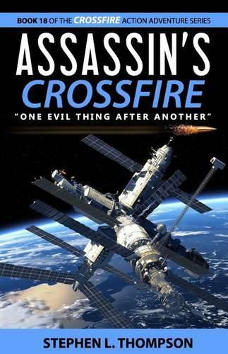 Assassin's Crossfire: One Evil Thing After Another