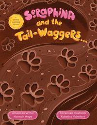 Cover image for Seraphina and the Tail-waggers