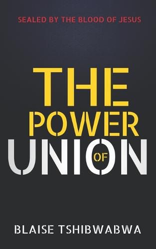 Cover image for The Power of Union