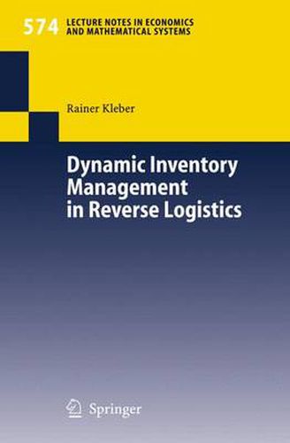 Cover image for Dynamic Inventory Management in Reverse Logistics