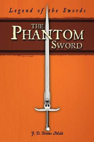 Cover image for The Phantom Sword: Legend of the Swords