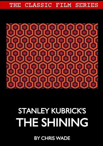 Classic Film Series: Stanley Kubrick's The Shining