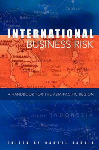 Cover image for International Business Risk: A Handbook for the Asia-Pacific Region