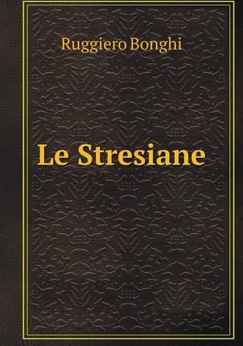 Le Stresiane