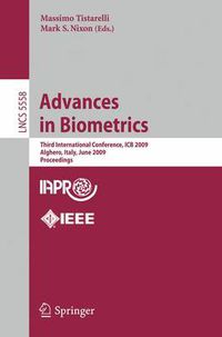 Cover image for Advances in Biometrics: Third International Conferences, ICB 2009, Alghero, Italy, June 2-5, 2009, Proceedings