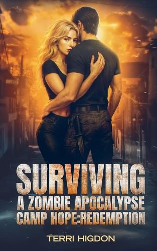 Cover image for Surviving A Zombie Apocalypse Camp Hope