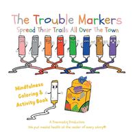 Cover image for The Trouble Markers