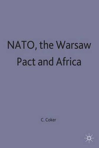 Cover image for NATO, the Warsaw Pact and Africa