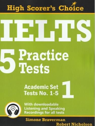 IELTS 5 Practice Tests, Academic: Tests No. 1-5