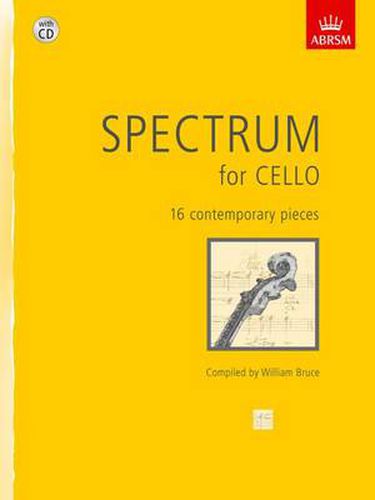 Spectrum for Cello with CD: 16 contemporary pieces