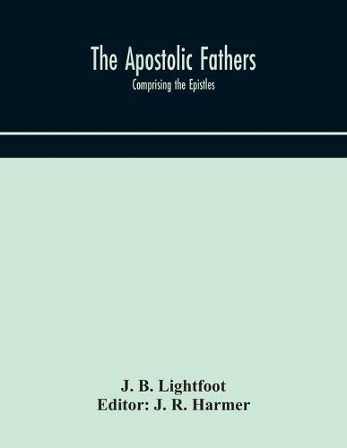 The Apostolic fathers