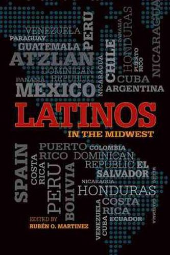 Cover image for Latinos in the Midwest