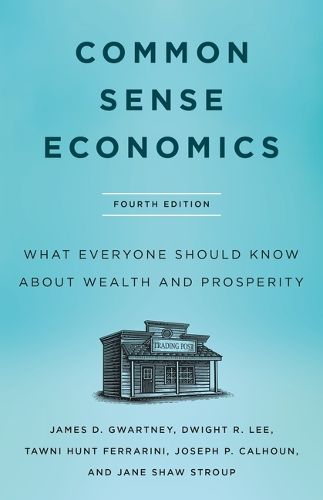 Common Sense Economics