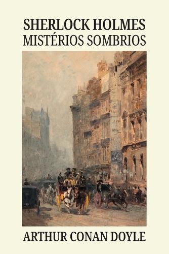 Cover image for Sherlock Holmes - misterios sombrios