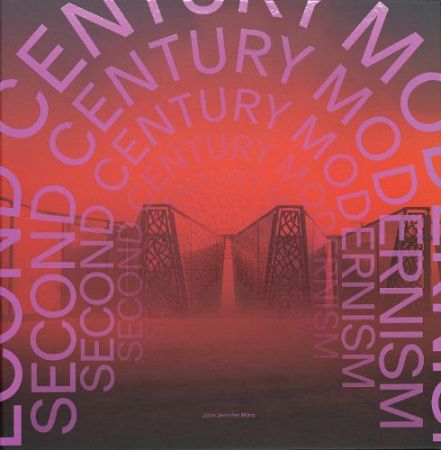 Second-Century Modernism
