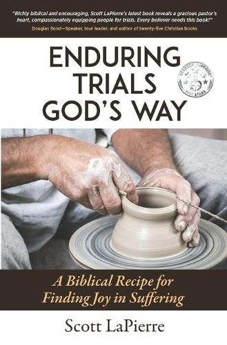 Cover image for Enduring Trials God's Way: A Biblical Recipe for Finding Joy in Suffering