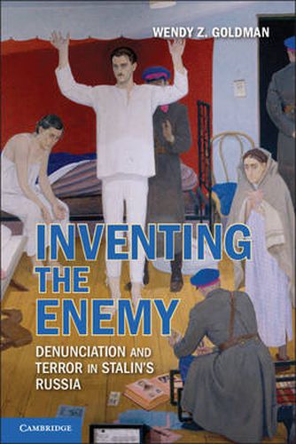 Cover image for Inventing the Enemy: Denunciation and Terror in Stalin's Russia