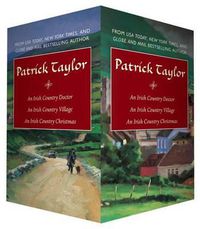 Cover image for Patrick Taylor Irish Country Boxed Set: An Irish Country Doctor, an Irish Country Village, an Irish Country Christmas
