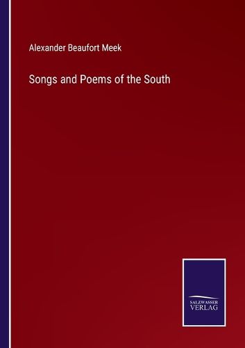 Cover image for Songs and Poems of the South