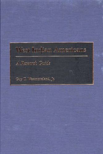 Cover image for West Indian Americans: A Research Guide