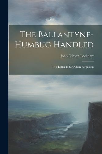 The Ballantyne-Humbug Handled