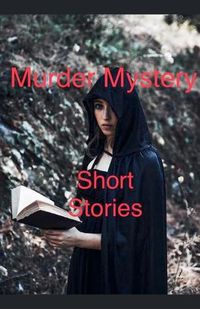 Cover image for Murder Mystery Short Stories