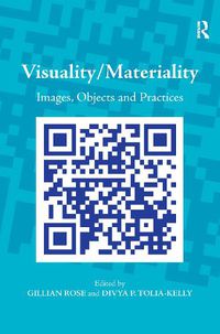 Cover image for Visuality/Materiality: Images, Objects and Practices