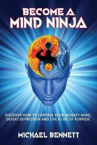 Cover image for Become a Mind Ninja
