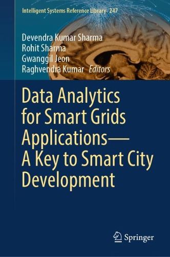 Cover image for Data Analytics for Smart Grids Applications-A Key to Smart City Development