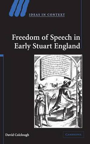 Cover image for Freedom of Speech in Early Stuart England