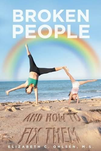 Cover image for Broken People and How to Fix Them