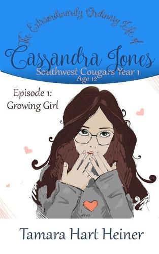 Episode 1: Growing Girl: The Extraordinarily Ordinary Life of Cassandra Jones