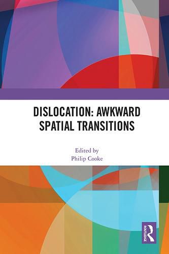 Cover image for Dislocation: Awkward Spatial Transitions