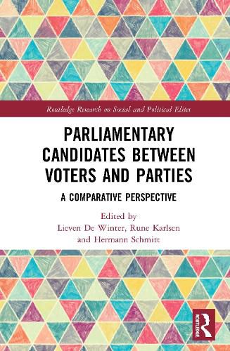 Cover image for Parliamentary Candidates Between Voters and Parties: A Comparative Perspective