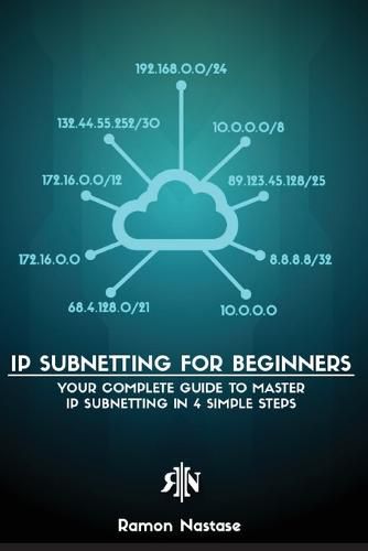 Cover image for IP Subnetting for Beginners: Your Complete Guide to Master IP Subnetting in 4 Simple Steps