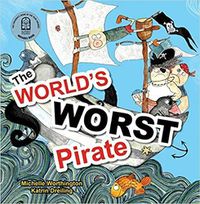 Cover image for The World's Worst Pirate