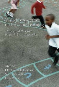 Cover image for Varied Perspectives on Play and Learning: Theory and Research on Early Years Education