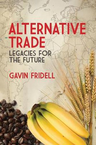 Cover image for Alternative Trade: Legacies for the Future