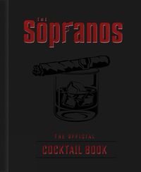 Cover image for The Sopranos: The Official Cocktail Book