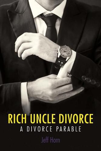 Cover image for Rich Uncle Divorce