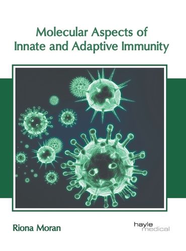 Cover image for Molecular Aspects of Innate and Adaptive Immunity