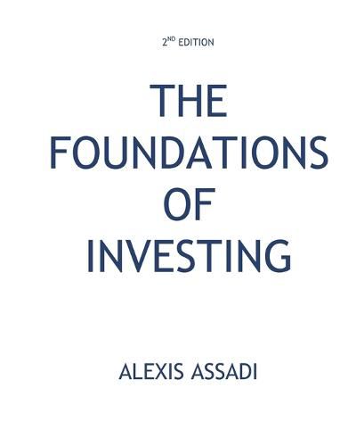 Cover image for The Foundations of Investing (2nd Edition)