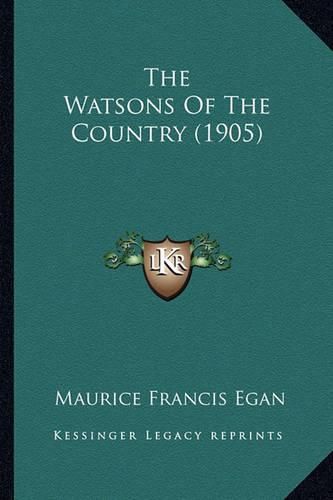 The Watsons of the Country (1905)