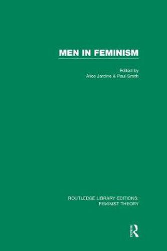 Cover image for Men in Feminism (RLE Feminist Theory)