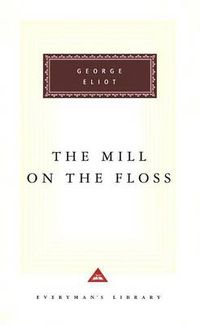 Cover image for The Mill on the Floss: Introduction by Rosemary Ashton