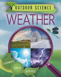 Cover image for Outdoor Science: Weather