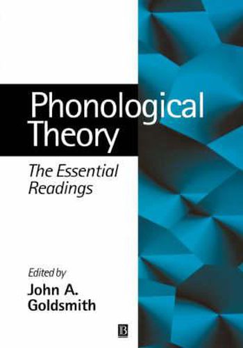Cover image for Phonological Theory: The Essential Readings