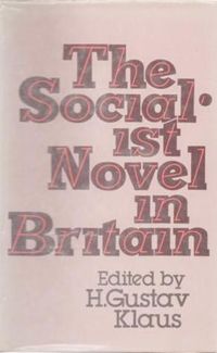 Cover image for Socialist Novel in Britain